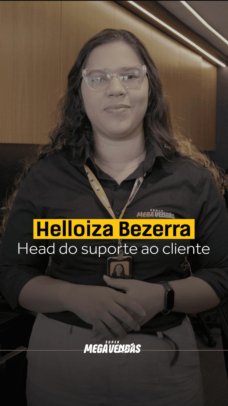 Vídeo de apresentação do setor de Suporte da Super Megavendas, com Helloiza Barbosa, Head de Suporte.
